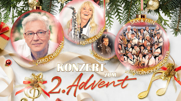 Konzert zum 2. Advent mit Kathrin Eipert, Gerd Christian und Orchester Sax und fun