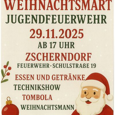 Veranstaltungsplakat Weihnachtsmarkt Jugendfeuerwehr Zscherndorf 2025