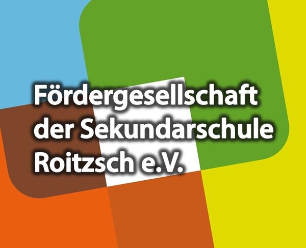 F&ouml;rdergesellschaft der Sekundarschule Roitzsch e.V.