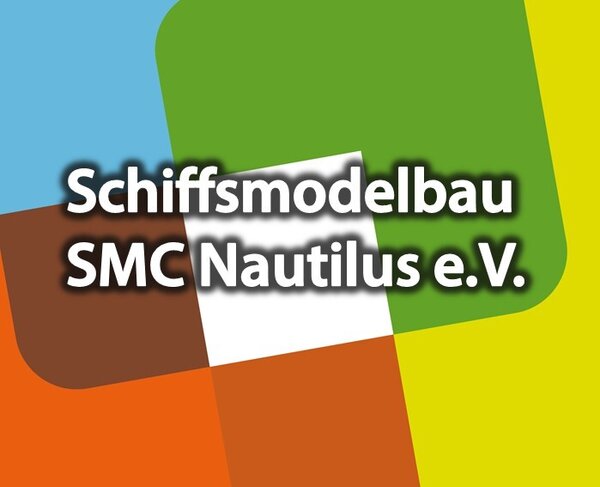 Schiffsmodelbau SMC Nautilus e.V. 